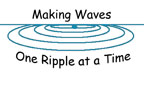 Logo: "Making Waves One Ripple at a Time"